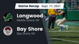 Recap: Longwood  vs. Bay Shore  2021