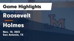 Roosevelt  vs Holmes  Game Highlights - Nov. 10, 2023