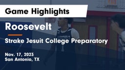 Roosevelt  vs Strake Jesuit College Preparatory Game Highlights - Nov. 17, 2023