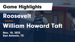 Roosevelt  vs William Howard Taft  Game Highlights - Nov. 18, 2023