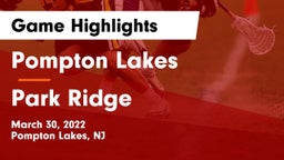 Pompton Lakes  vs Park Ridge  Game Highlights - March 30, 2022
