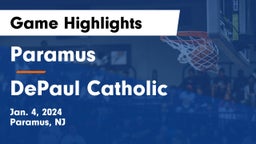 Paramus  vs DePaul Catholic  Game Highlights - Jan. 4, 2024