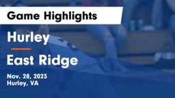 Hurley  vs East Ridge  Game Highlights - Nov. 28, 2023