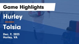 Hurley  vs Tolsia  Game Highlights - Dec. 9, 2023