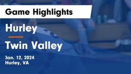 Hurley  vs Twin Valley  Game Highlights - Jan. 12, 2024