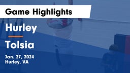 Hurley  vs Tolsia  Game Highlights - Jan. 27, 2024