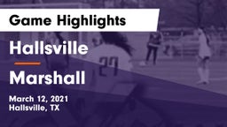 Hallsville  vs Marshall  Game Highlights - March 12, 2021