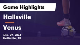 Hallsville  vs Venus  Game Highlights - Jan. 22, 2024