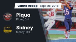 Recap: Piqua  vs. Sidney  2018