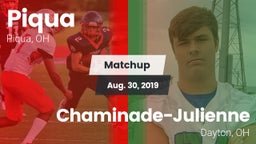 Matchup: Piqua  vs. Chaminade-Julienne  2019