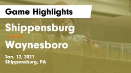 Shippensburg  vs Waynesboro  Game Highlights - Jan. 12, 2021