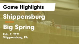 Shippensburg  vs Big Spring  Game Highlights - Feb. 9, 2021