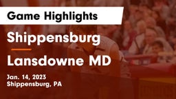 Shippensburg  vs Lansdowne MD Game Highlights - Jan. 14, 2023