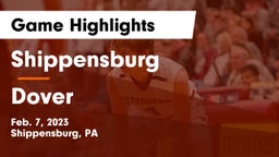 Shippensburg  vs Dover  Game Highlights - Feb. 7, 2023