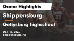 Shippensburg  vs Gettysburg highschool Game Highlights - Dec. 15, 2023