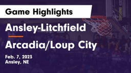 Ansley-Litchfield  vs Arcadia/Loup City  Game Highlights - Feb. 7, 2023