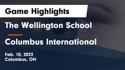 The Wellington School vs Columbus International Game Highlights - Feb. 10, 2022