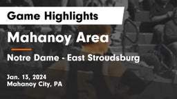 Mahanoy Area  vs Notre Dame - East Stroudsburg Game Highlights - Jan. 13, 2024