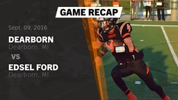 Recap: Dearborn  vs. Edsel Ford  2016