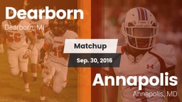 Matchup: Dearborn  vs. Annapolis  2016