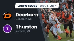 Recap: Dearborn  vs. Thurston  2017