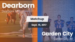 Matchup: Dearborn  vs. Garden City  2017