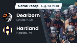 Recap: Dearborn  vs. Hartland  2018