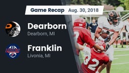 Recap: Dearborn  vs. Franklin  2018