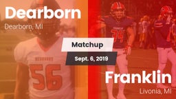 Matchup: Dearborn  vs. Franklin  2019