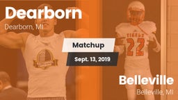 Matchup: Dearborn  vs. Belleville  2019