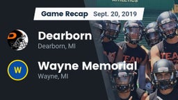 Recap: Dearborn  vs. Wayne Memorial  2019