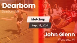 Matchup: Dearborn  vs. John Glenn  2020