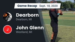 Recap: Dearborn  vs. John Glenn  2020