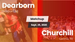 Matchup: Dearborn  vs. Churchill  2020