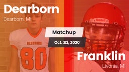 Matchup: Dearborn  vs. Franklin  2020