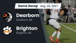 Recap: Dearborn  vs. Brighton  2021