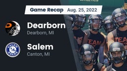 Recap: Dearborn  vs. Salem  2022