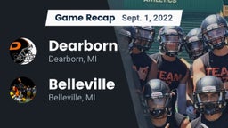 Recap: Dearborn  vs. Belleville  2022