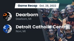Recap: Dearborn  vs. Detroit Catholic Central  2022