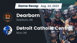 Recap: Dearborn  vs. Detroit Catholic Central  2023
