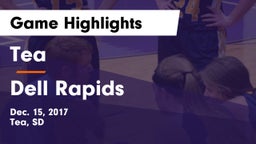 Tea  vs Dell Rapids  Game Highlights - Dec. 15, 2017
