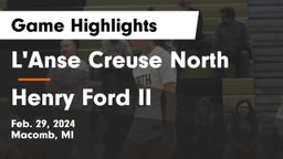 L'Anse Creuse North  vs Henry Ford II  Game Highlights - Feb. 29, 2024