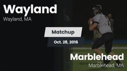 Matchup: Wayland  vs. Marblehead  2016