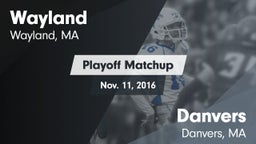 Matchup: Wayland  vs. Danvers  2016