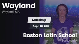 Matchup: Wayland  vs. Boston Latin School 2017