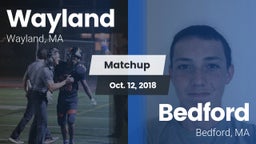Matchup: Wayland  vs. Bedford  2018
