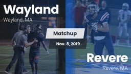 Matchup: Wayland  vs. Revere  2019