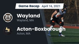 Recap: Wayland  vs. Acton-Boxborough  2021