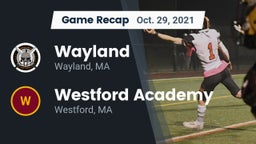 Recap: Wayland  vs. Westford Academy  2021