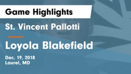 St. Vincent Pallotti  vs Loyola Blakefield  Game Highlights - Dec. 19, 2018